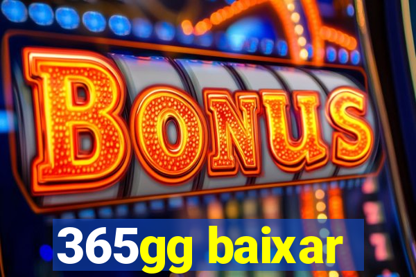 365gg baixar